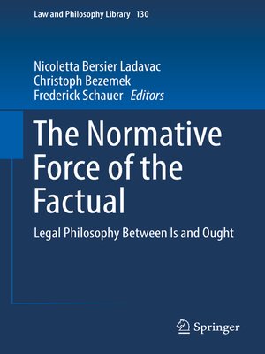 cover image of The Normative Force of the Factual